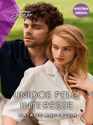 cover image of Unidos pelo interesse